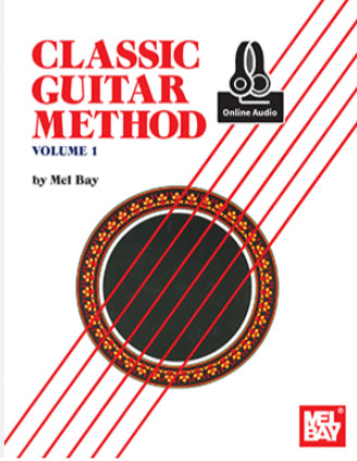 Classic Guitar Method By Mel Bay Book I