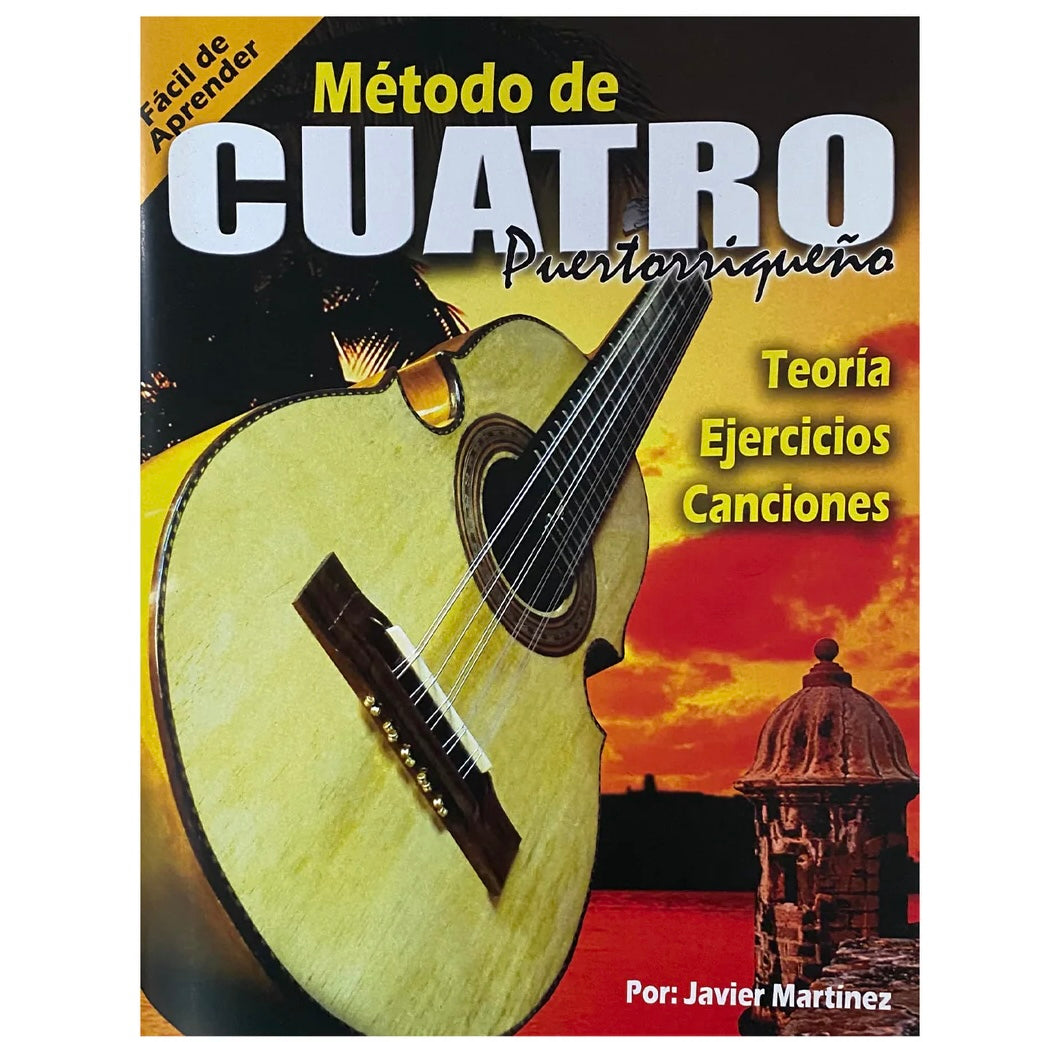 Metodo Basico Para Cuatro Vol. 1 Puertorriqueño Javier Martinez