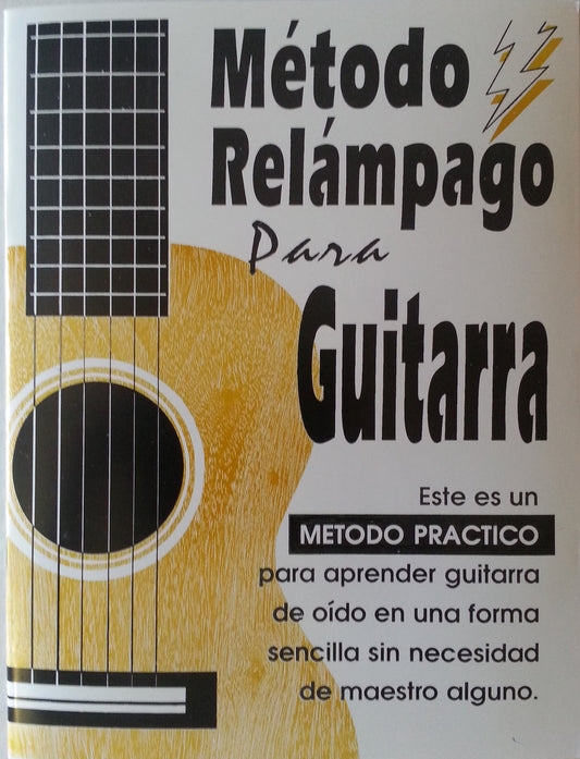 Método Relámpago Para Guitarra MRG