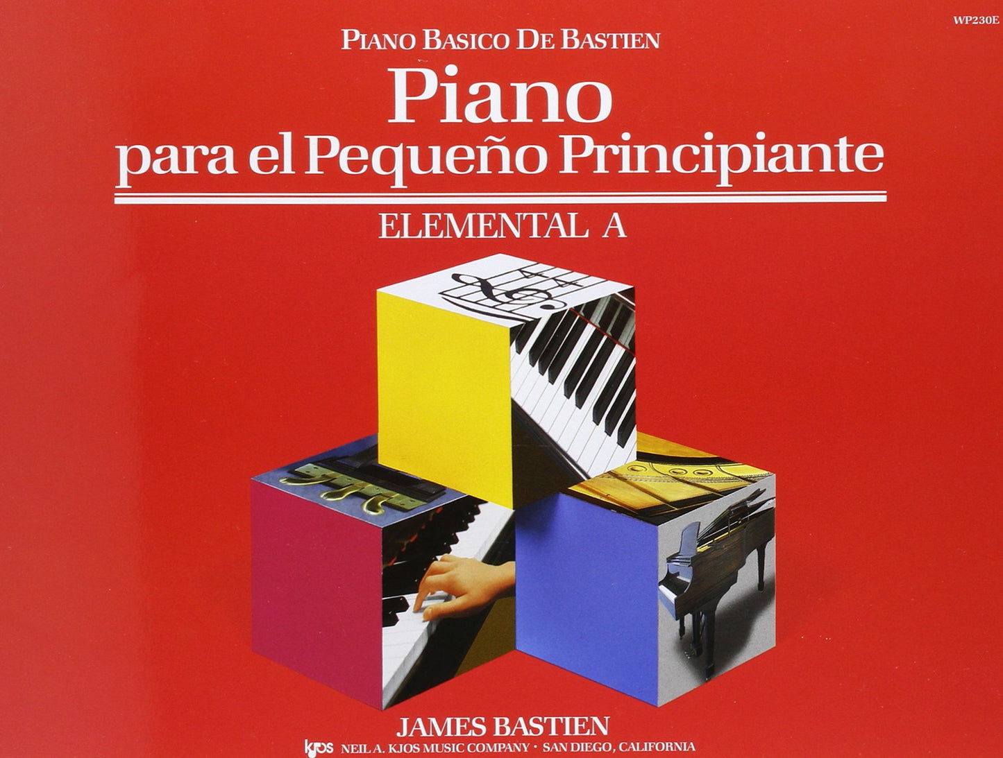 Bastien - Piano Para El Pequeño Principiante (Wp230E)